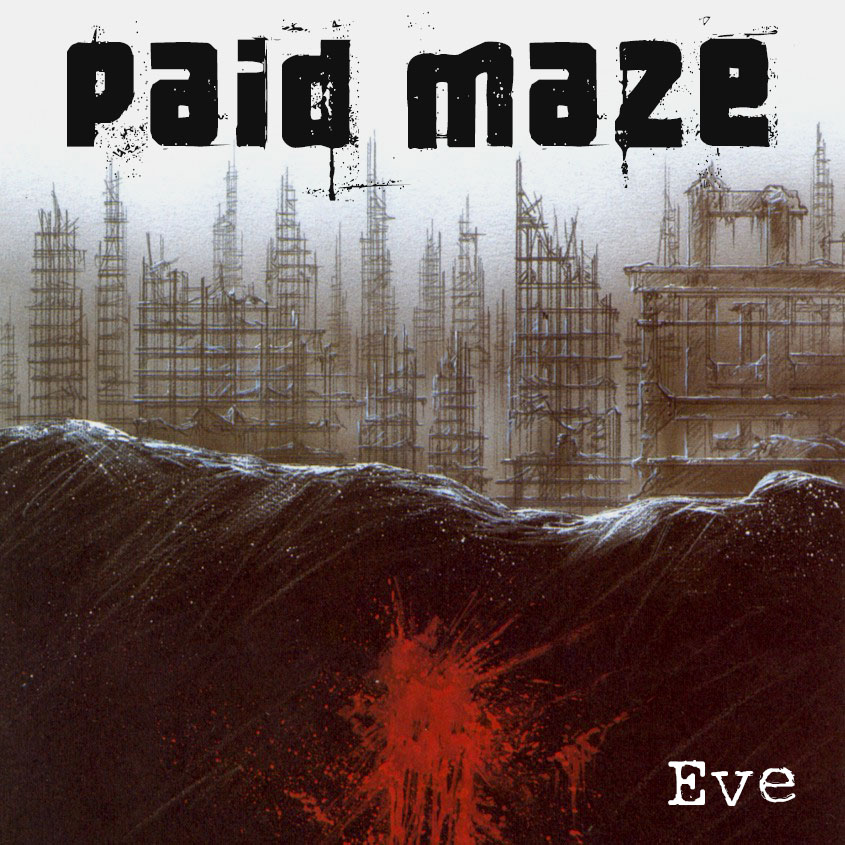 Paid Maze Album Eve